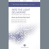 Richard Burchard Into The Light, Deliver Me 1357277