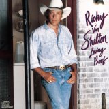 Ricky Van Shelton I'll Leave This World Loving You 84647