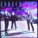 Robben Ford Mystic Mile 38665