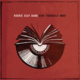 Robbie Seay Band Go Outside 62388