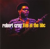 Robert Cray Don't Be Afraid Of The Dark 154367