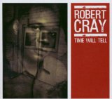 Robert Cray Time Makes Two 154364