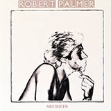 Robert Palmer Bad Case Of Loving You 67882