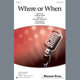 Rodgers & Hart Where Or When (from Babes In Arms) (arr. Steve Zegree) 457242