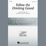 Rollo Dilworth Follow The Drinkin' Gourd 97289