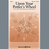 Ruth Elaine Schram and Bert Stratton Upon Your Potter's Wheel 1272550
