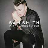 Sam Smith I'm Not The Only One 119362