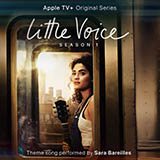 Sara Bareilles Little Voice (from the Apple TV+ Series: Little Voice) 460780