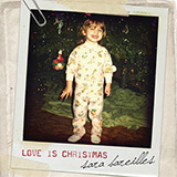Sara Bareilles Love Is Christmas 93059