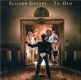 Scissor Sisters I Don't Feel Like Dancin' 42821
