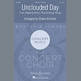 Shawn Kirchner Unclouded Day (from Heavenly Home: Three American Songs) 410595