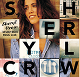 Sheryl Crow All I Wanna Do 151891