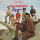 Sly & The Family Stone Dance To The Music 1317648
