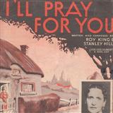 Stanley Hill I'll Pray For You 36332