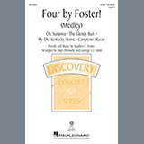 Stephen C. Foster Four by Foster! (Medley) (arr. Mary Donnelly and George L.O. Strid) 178113