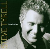 Steve Tyrell Isn't It Romantic? 70289
