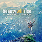 Steven Curtis Chapman Spring Is Coming 72922