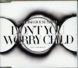 Swedish House Mafia Don't You Worry Child 119017