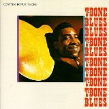T-Bone Walker Call It Stormy Monday (But Tuesday Is Just As Bad) 100139