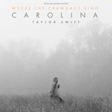 Taylor Swift Carolina (from Where The Crawdad Sings) 1213250
