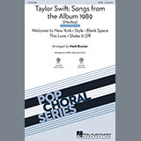 Taylor Swift Taylor Swift: Songs from the Album 1989 (Medley) (arr. Mark Brymer) 158282