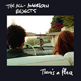 The All-American Rejects There's A Place 162616