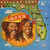 The Bellamy Brothers Do You Love As Good As You Look 1576356