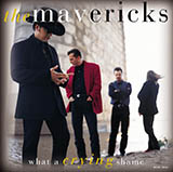 The Mavericks What A Crying Shame 431321