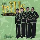The Mills Brothers Put On Your Old Grey Bonnet 121316