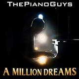 The Piano Guys A Million Dreams (from The Greatest Showman) 251662