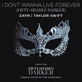 The Theorist I Don't Wanna Live Forever (Fifty Shades Darker) 184998