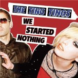 The Ting Tings That's Not My Name 357545