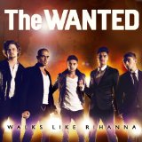 The Wanted Walks Like Rihanna 117087