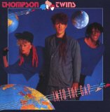 Thompson Twins Hold Me Now 20740