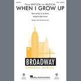 Tim Minchin When I Grow Up (from Matilda: The Musical) (arr. Roger Emerson) 415074