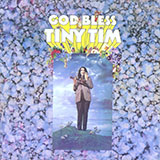 Tiny Tim Tip-Toe Thru' The Tulips With Me 186352
