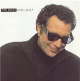 Tom Jones Move Closer 15531