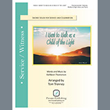 Tom Trenney I Want To Walk As A Child Of The Light 469522
