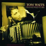 Tom Waits Way Down In The Hole 45743