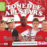 Tonedef Allstars Who Do You Think You Are Kidding, Jurgen Klinsmann? 35212