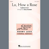 Traditional Carol Lo, How A Rose (arr. Nancy Grundahl) 407588