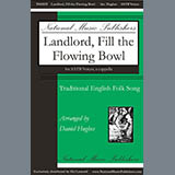 Traditional English Folksong Landlord, Fill The Flowing Bowl (arr. Daniel Hughes) 431033