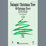 Traditional German Carol Swingin' Christmas Tree (O Christmas Tree) (arr. Kirby Shaw) 1094353