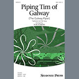 Traditional Irish Folk Song Piping Tim Of Galway (The Galway Piper) (arr. Don Sowers) 430624