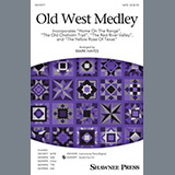Traditional Old West Medley (arr. Mark Hayes) 435166