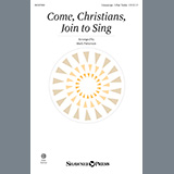 Traditional Spanish Melody Come, Christians, Join To Sing (arr. Mark Patterson) 512989