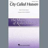 Traditional Spiritual City Called Heaven (arr. Rollo Dilworth) 420291