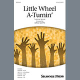 Traditional Spiritual Little Wheel A-Turnin' (arr. Greg Gilpin) 423650