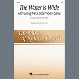 Traditional Water Is Wide (arr. Rollo Dilworth) 1530067