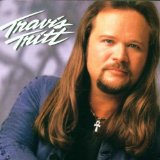 Travis Tritt Modern Day Bonnie And Clyde 19714
